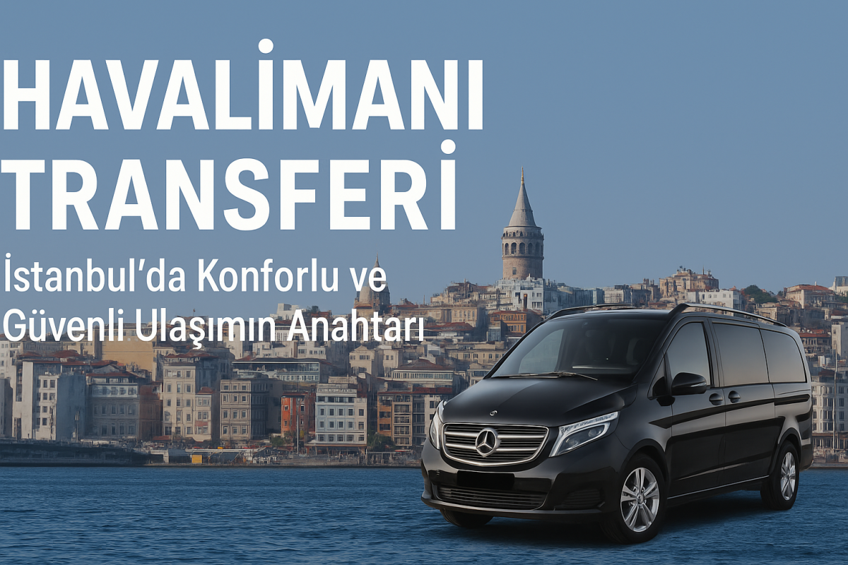 İstanbul havalimanı transferi

Sabiha Gökçen transfer hizmeti

İstanbul Havalimanı VIP transfer

Taksim havalimanı ulaşım

Havalimanından otele ulaşım İstanbul

İstanbul’da güvenilir transfer firması

Ucuz havalimanı transfer İstanbul